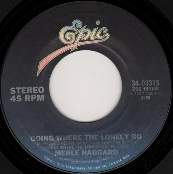 Merle Haggard - Going Where The Lonely Go