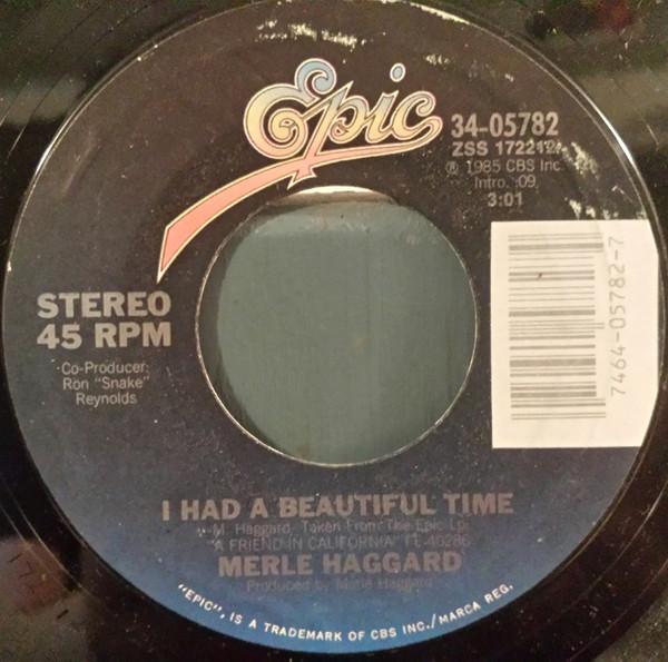 Merle Haggard - I Had A Beautiful Time / This Time I Really Do