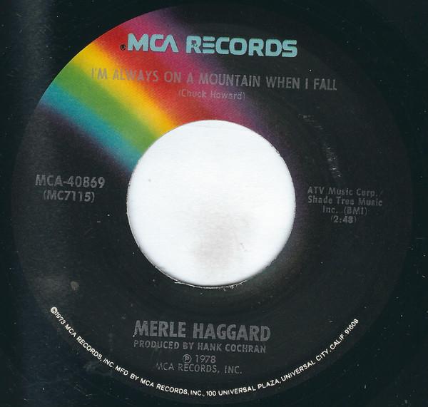 Merle Haggard - I'm Always On A Mountain When I Fall