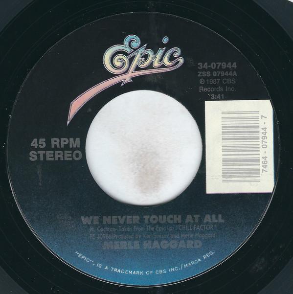 Merle Haggard - We Never Touch At All
