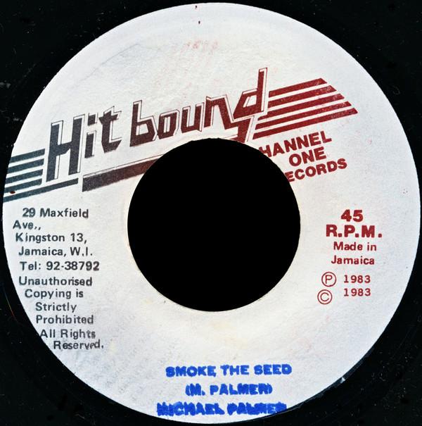 Michael Palmer - Don't Smoke The Seed