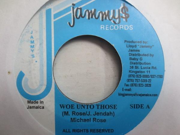 Michael Rose - Woe Unto Those
