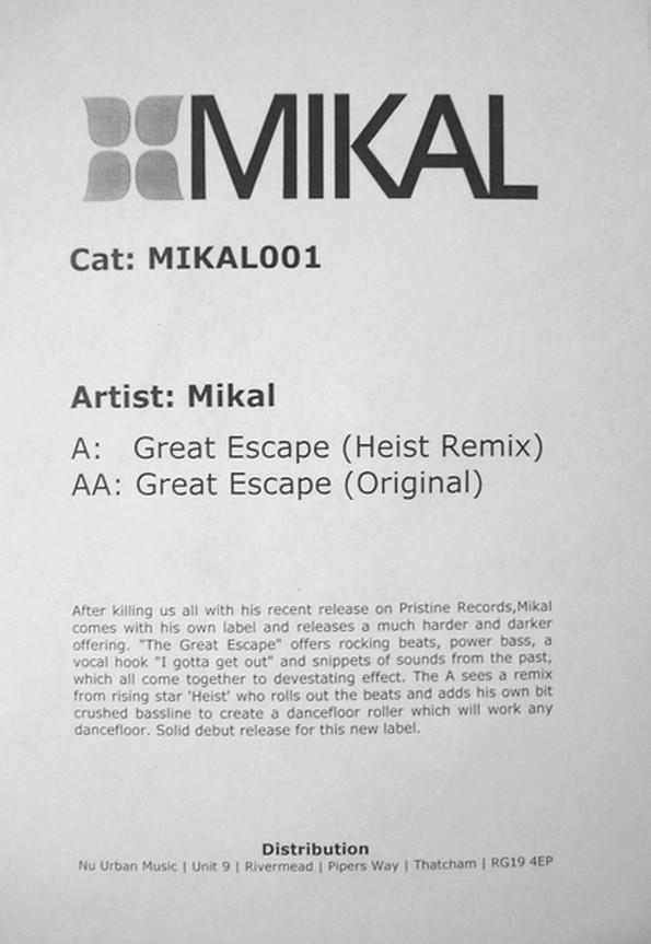 Mikal - Great Escape (Heist Remix) / Great Escape (Original)