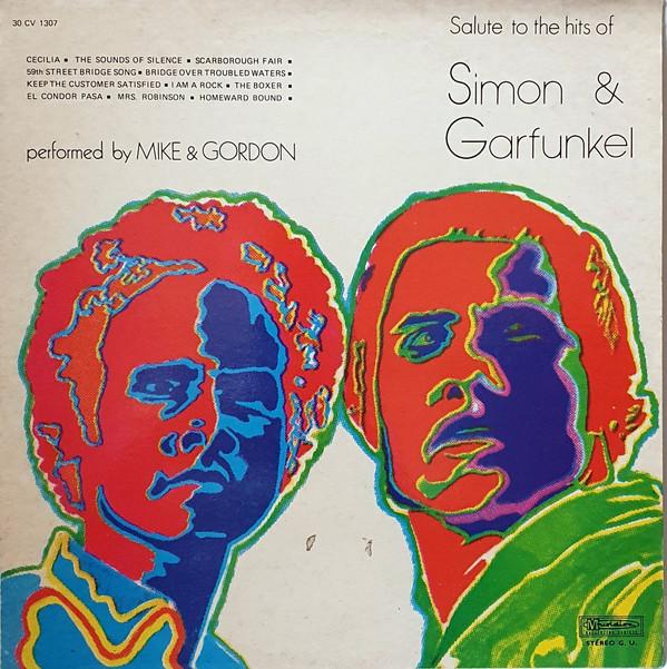 Mike & Gordon - Salute To The Hits Of Simon & Garfunkel