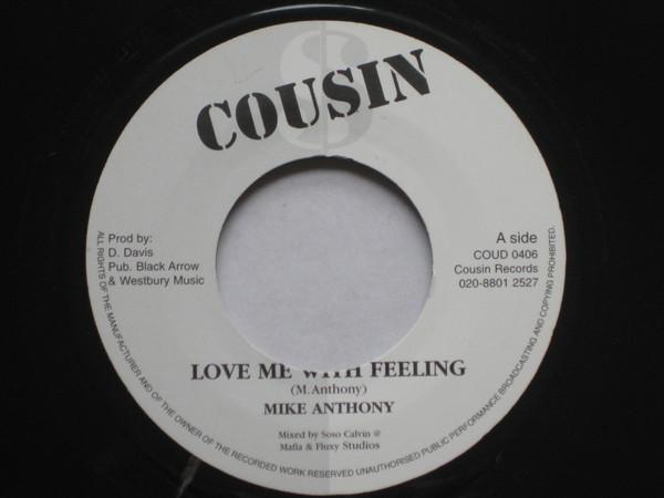 Mike Anthony (2) - Love Me With Feeling
