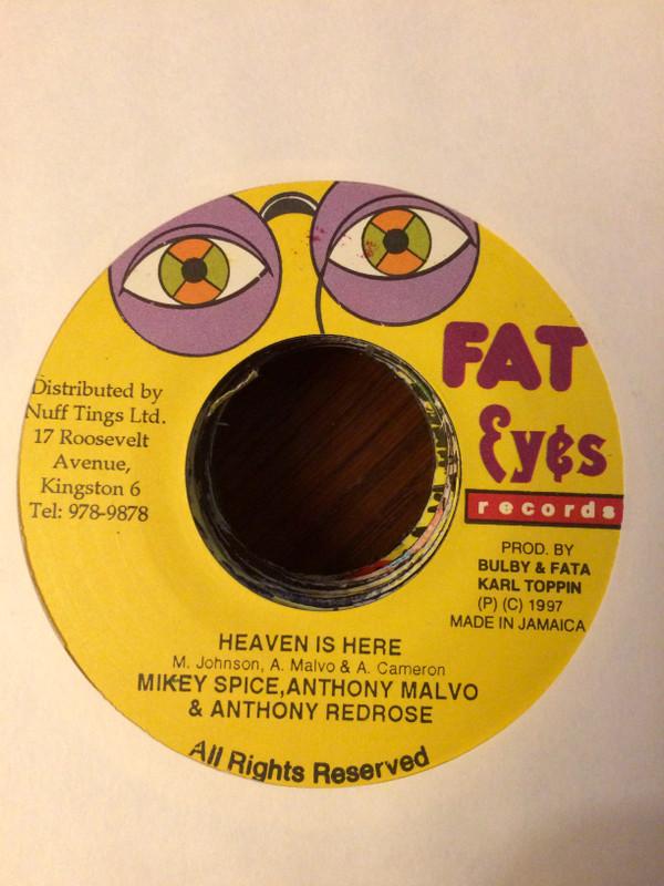 Mikey Spice, Anthony Malvo, Anthony Red Rose - Heaven Is Here