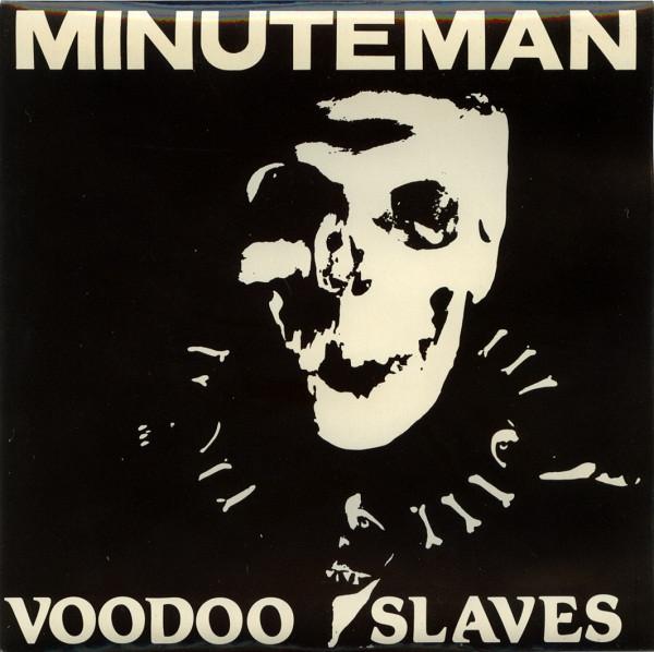 Minuteman (6) - Voodoo Slaves