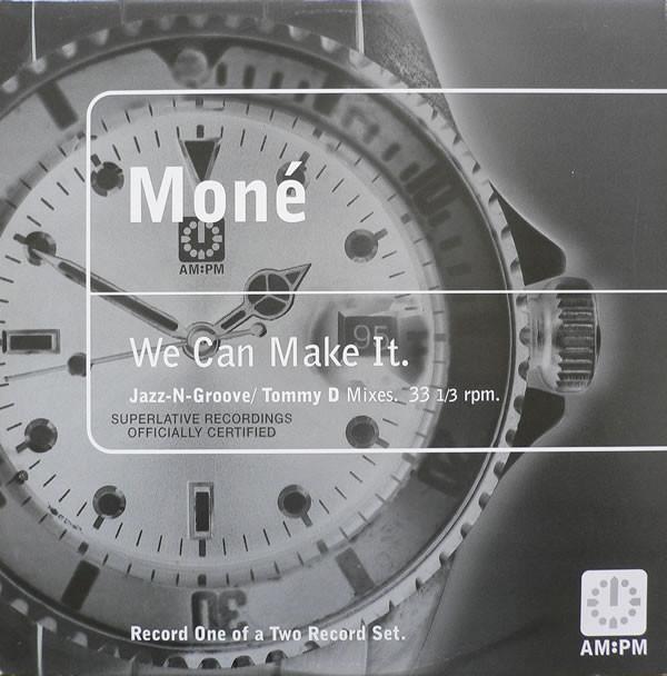 Moné - We Can Make It