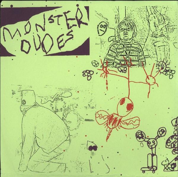 Monster Dudes - I Know That You're Okay