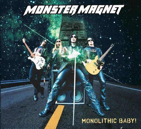 Monster Magnet - Monolithic Baby!