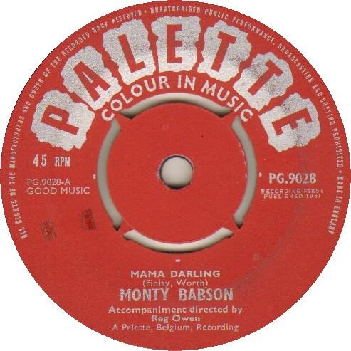 Monty Babson - Mama Darling / It All Began With You