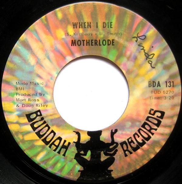 Motherlode (2) - When I Die / Hard Life