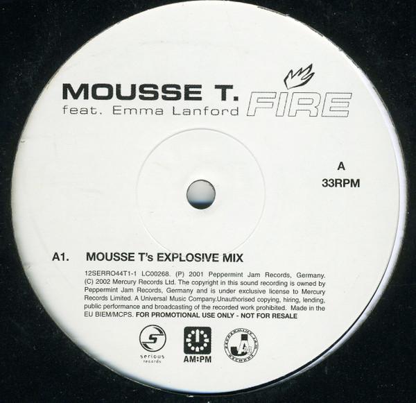 Mousse T., Emma Lanford - Fire