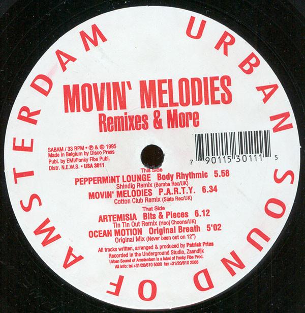  - Movin' Melodies (Remixes And More)