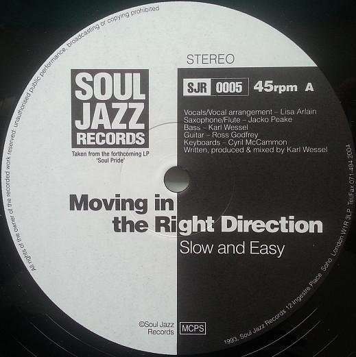 Moving In The Right Direction - Slow And Easy / Return Of The Emperor
