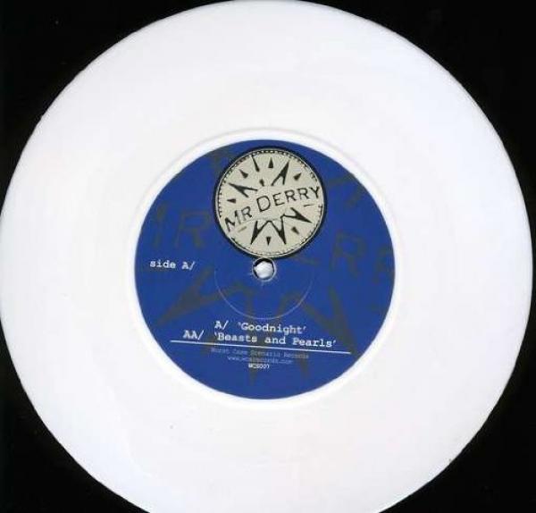 Mr Derry - Goodnight / Beasts And Pearls