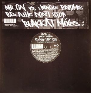 Mr. On, Jungle Brothers - Breathe Don't Stop