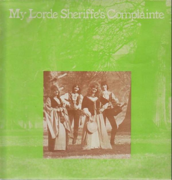 My Lorde Sheriffe's Complainte - My Lorde Sheriffe's Complainte