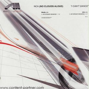 NCA (No Clouds Aloud) - I Can't Dance