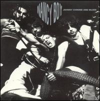 Nancy Boy - Johnny Chrome And Silver