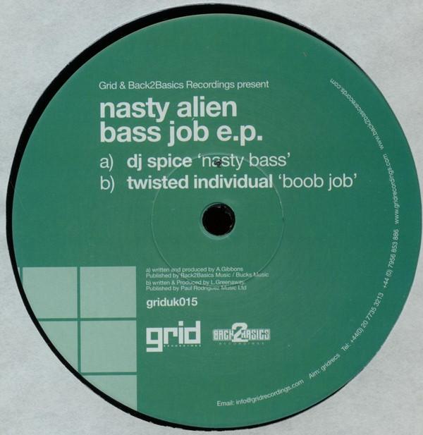  - Nasty Alien Bass Job EP