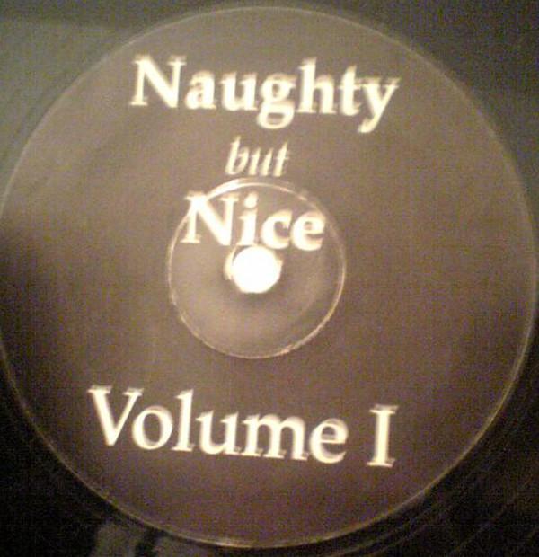  - Naughty But Nice Volume I