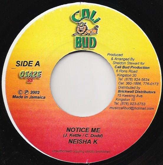 Neisha K, Lady Junie - Notice Me / Love You Baby