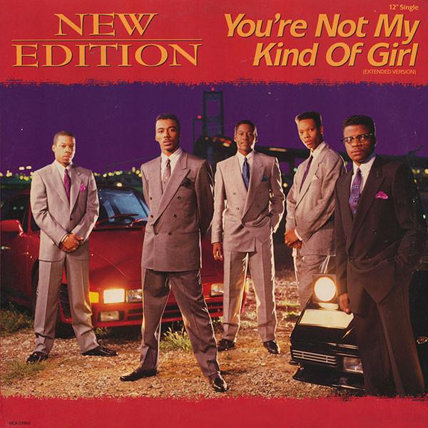 New Edition - You're Not My Kind Of Girl (Extended Version)