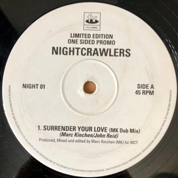 Nightcrawlers - Surrender Your Love