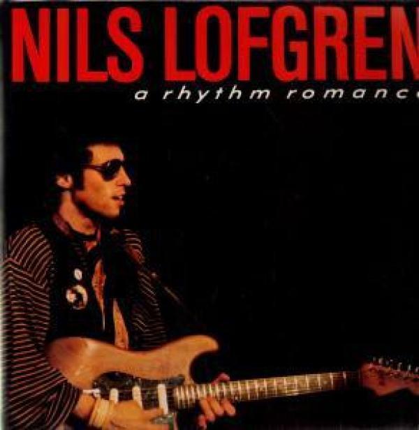 Nils Lofgren - A Rhythm Romance