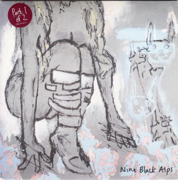 Nine Black Alps - Not Everyone