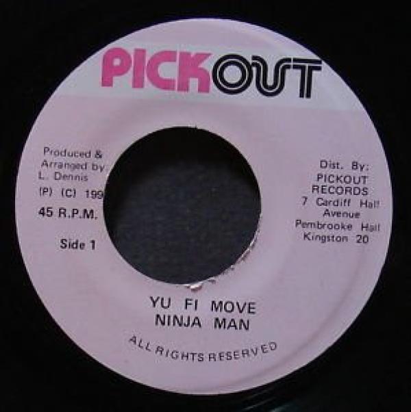 Ninjaman - Yu Fi Move