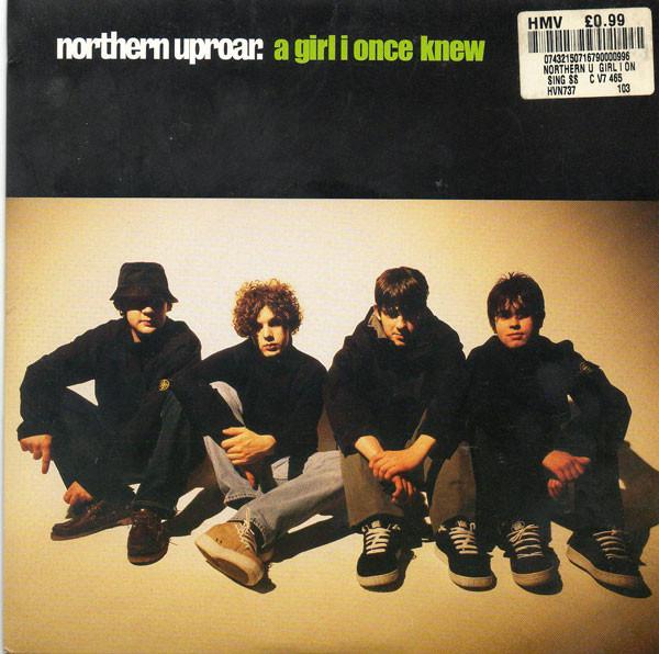Northern Uproar - A Girl I Once Knew