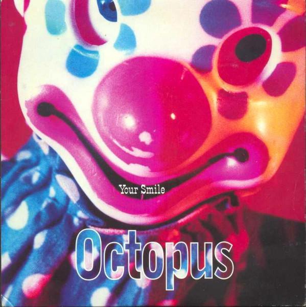 Octopus (2) - Your Smile