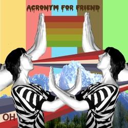 Oh - Acronym For A Friend