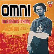 Omni (4) - Funkdafied Freddy