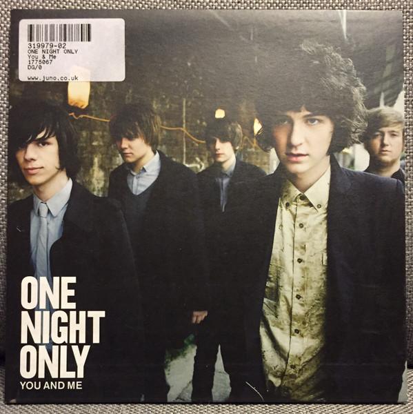 One Night Only - You And Me