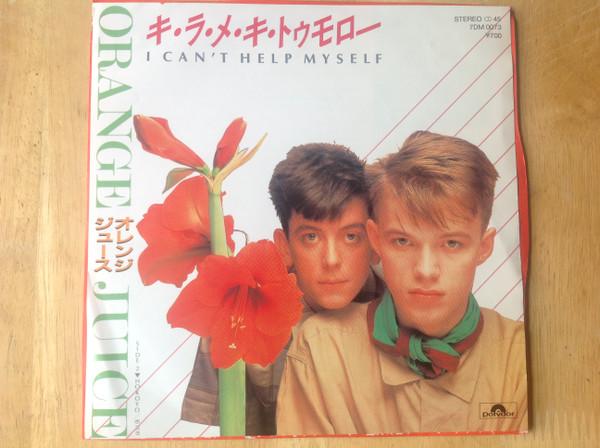 Orange Juice (3) - I Can't Help Myself