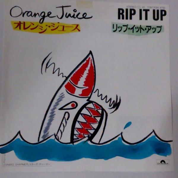 Orange Juice (3) - Rip It Up