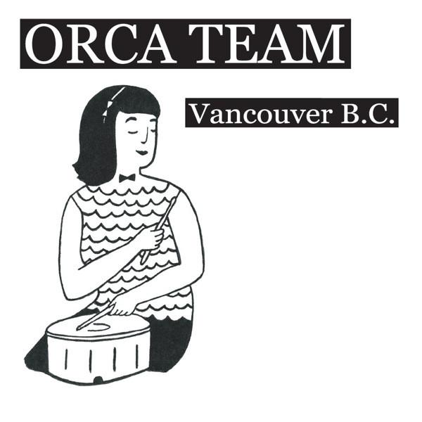 Orca Team - Vancouver B.C.
