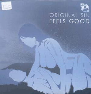 Original Sin (2), Double Zero (2) - Feels Good / Skank Nasty