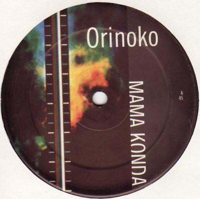 Orinoko - Mama Konda