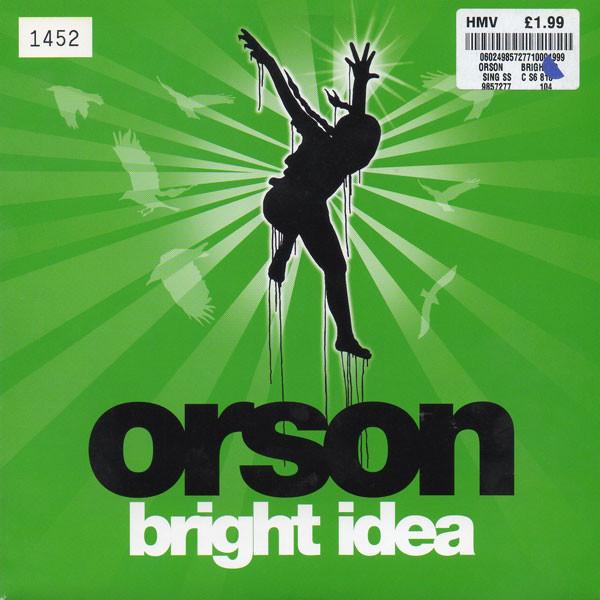 Orson (2) - Bright Idea