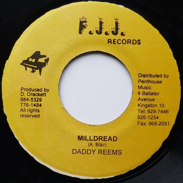 Orville Face, Daddy Reems - Milldread