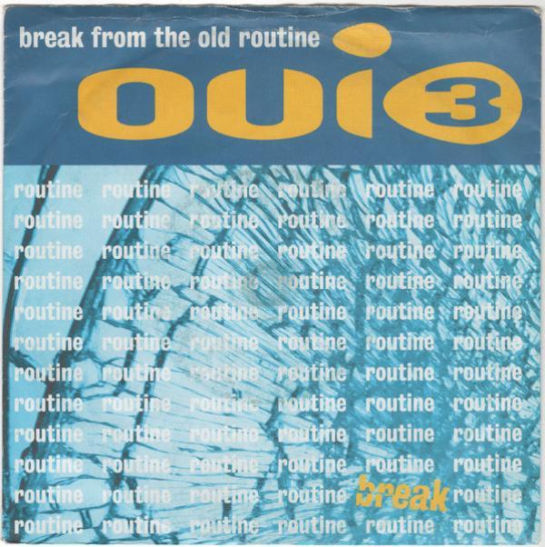 Oui 3 - Break From The Old Routine