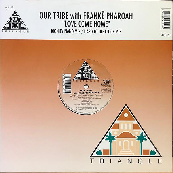 Our Tribe, Frankë Pharoah - Love Come Home