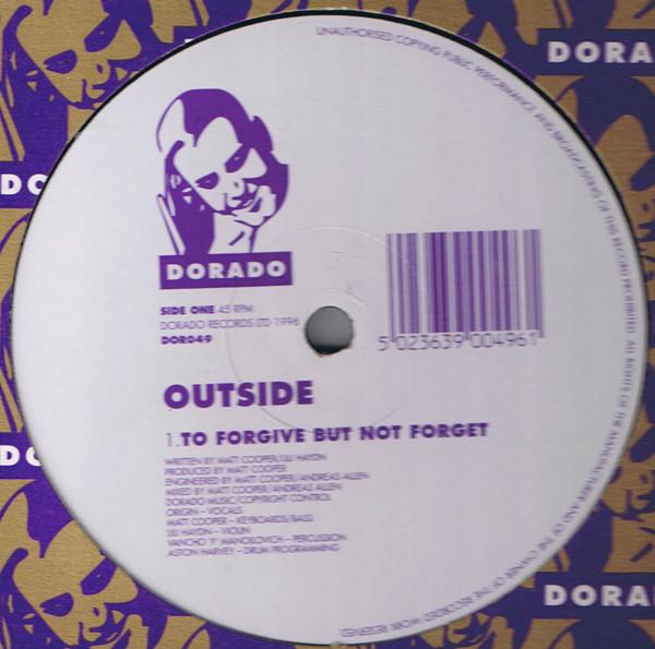 Outside - To Forgive But Not Forget