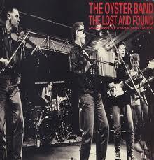 Oysterband - The Lost And Found
