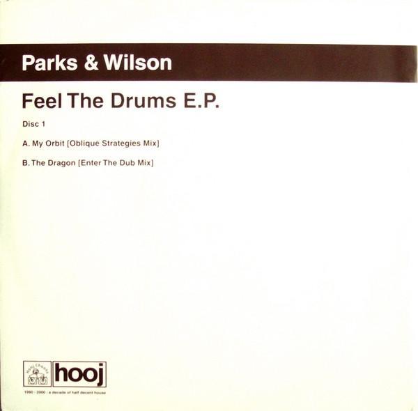 Parks & Wilson - Feel The Drums E.P.
