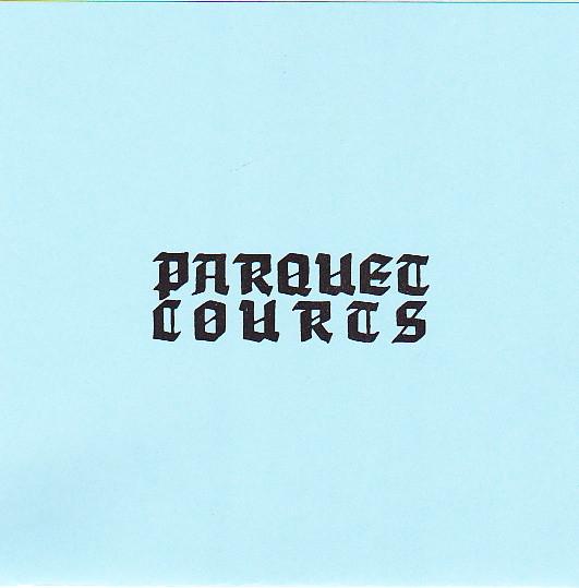 Parquet Courts - Borrowed Time
